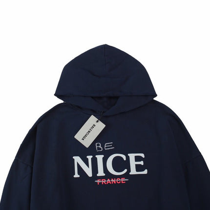 Balenciaga "Be Nice" Hoodie